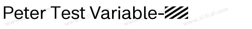 Peter Test Variable字体转换